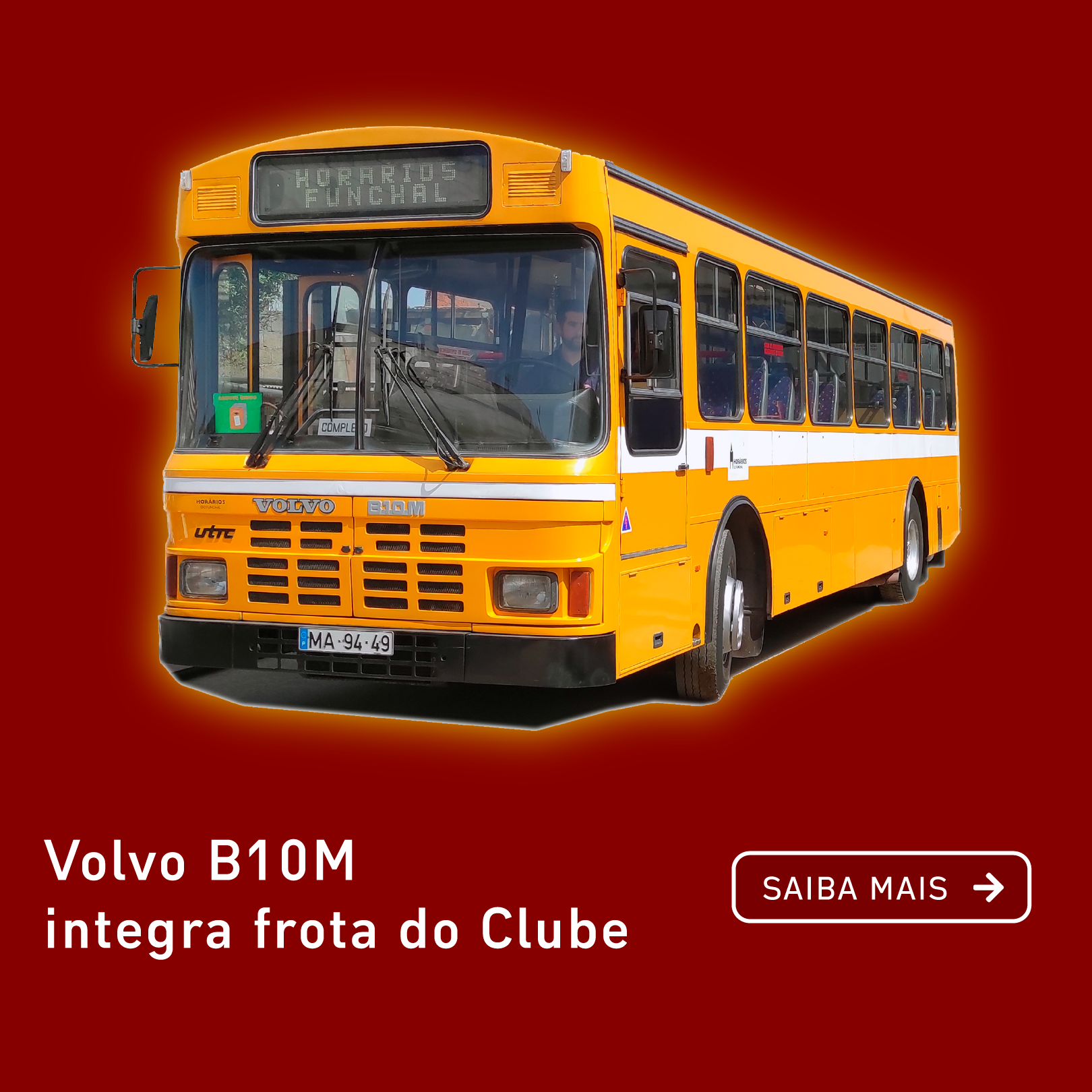 Volvo B10M da Horários do Funchal integra frota do Clube